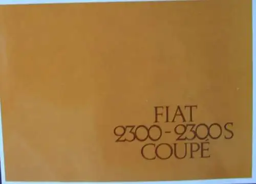 Fiat 2300 S Coupe Modellprogramm 1964 Automobilprospekt (8038)