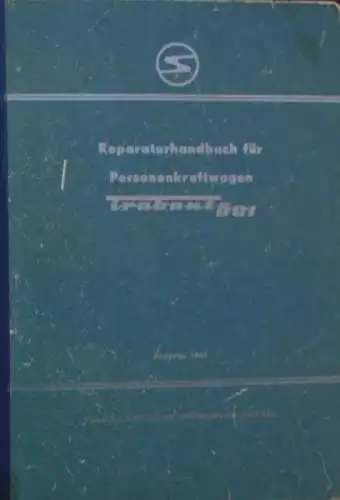 Trabant 601 Personenkraftwagen 1967 Reparaturhandbuch (8625)