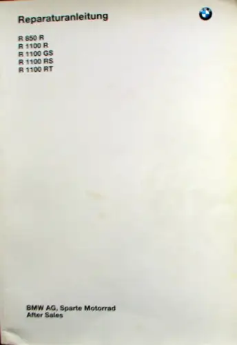 BMW R 850 R - R 1100 RT Motorrad Reparaturanleitung 1996 (4521)