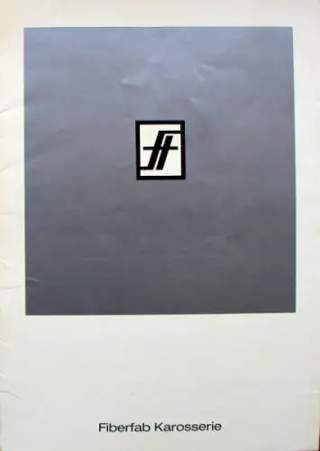 Fiberfab Karosserie FT Bonito Modellprogramm 1967 Automobilprospekt (2715)