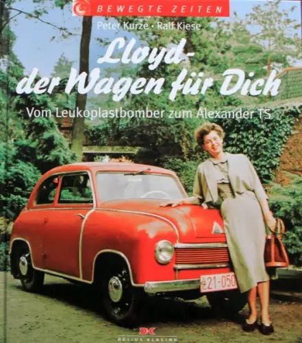 Kurze "Lloyd - der Wagen für Dich" Lloyd Fahrzeughistorie 2006 (0724)