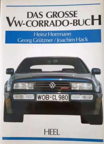 Horrmann "Das grosse VW-Corrado Buch" Volkswagen Historie 1992 Originalausgabe (9926)