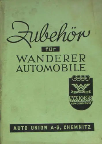 Wanderer Automobil-Zubehör 1939 Automobilkatalog (9834)