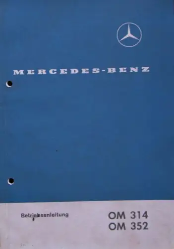 Mercedes-Benz OM 314 OM 352 Diesel 1969 Betriebsanleitung (0795)