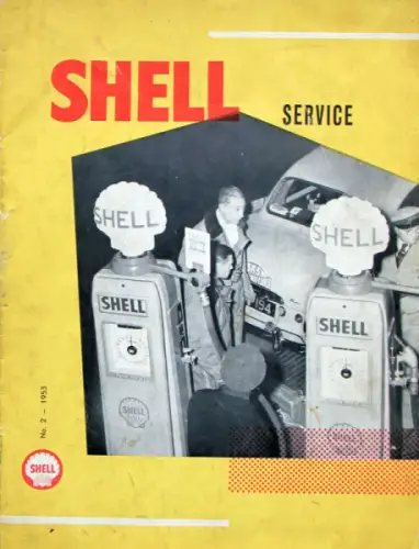 "Shell Service" Shell Tankstellen-Zeitschrift 1953 (8021)