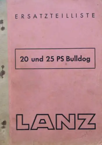 Lanz Bulldog 25 PS Ersatzteilliste 1942 (8007)