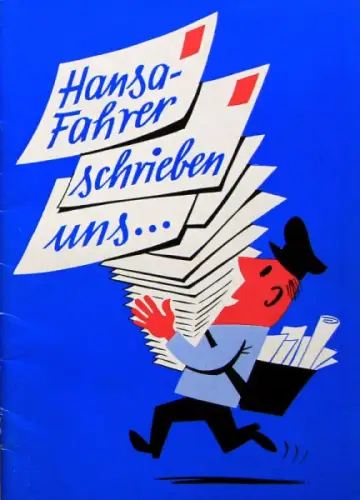 Goliath Hansa Modellprogramm 1956 "Hansa Fahrer schrieben uns" Automobilprospekt (10017)