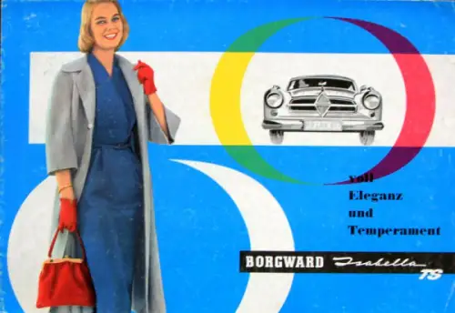 Borgward Isabella TS Modellprogramm 1957 Automobilprospekt (10023)