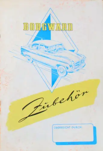 Borgward Isabella Zubehörprogramm 1960 Automobilprospekt + Preisliste (10034)