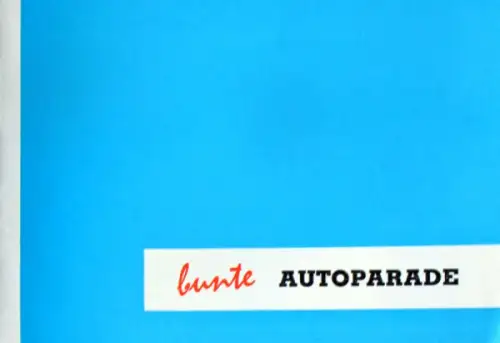 Goliath Modellprogramm 1958 "Bunte Autoparade" Automobilprospekt (10096)