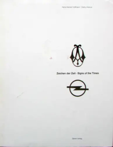 Hoffmann "Zeichen der Zeit" Opel Historie 1991 (10110)