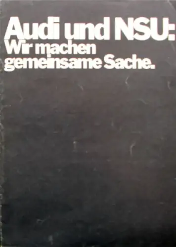 Audi Modellprogramm 1970 "Gemeinsame Sache" Automobilprospekt (10153)