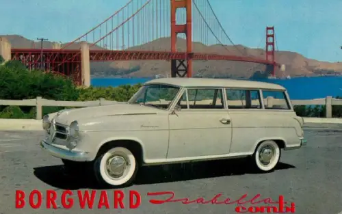 Borgward Isabella Kombi vor Golden-Gate Bridge 1959 Werkspostkarte (10156)