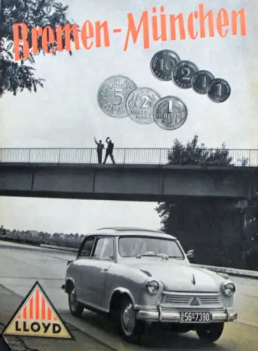 Lloyd Modellprogramm 1956 "Bremen-München" Automobilprospekt (10167)