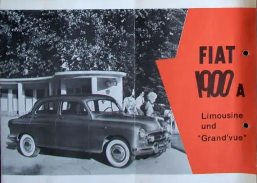 Fiat 1900 A Limousine Grand Vue Modellprogramm 1955 Automobilprospekt (10173)
