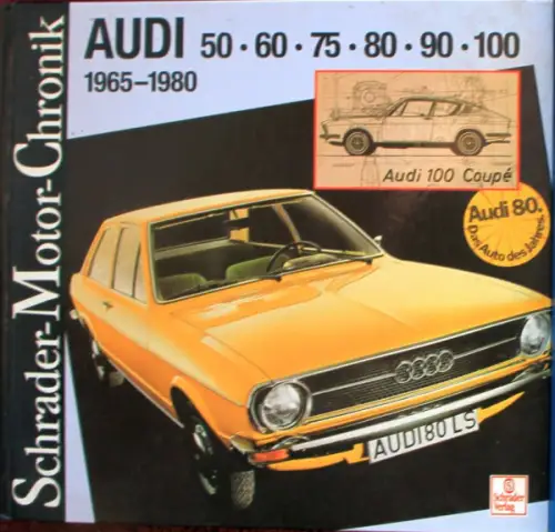 Schrader "Audi 50 bis 100" Audi-Historie 1996 (10198)
