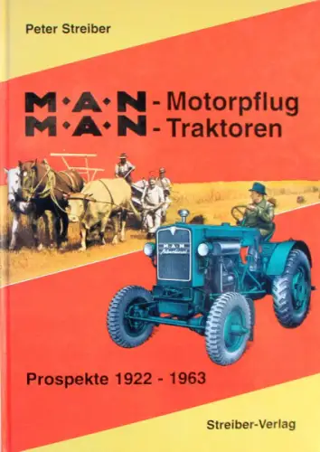 Streiber "MAN Traktoren" MAN-Traktor-Historie 1997 (10200)