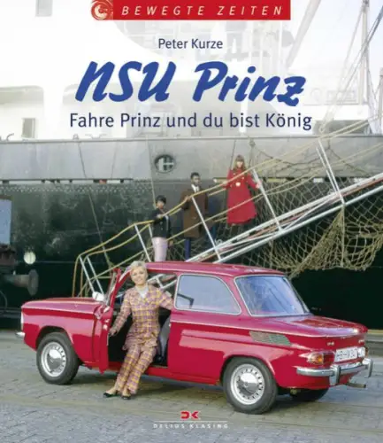 Kurze "NSU Prinz" NSU-Fahrzeughistorie 2010 (10221)