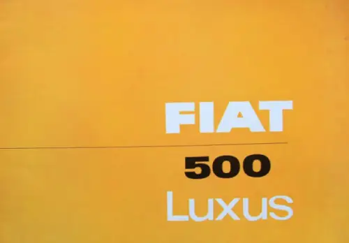 Fiat 500 Luxus Modellprogramm 1962 Automobilprospekt (10320)