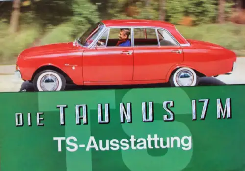 Ford Taunus 17M TS Modellprogramm 1962 Automobilprospekt (10335)