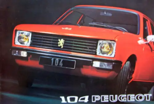 Peugeot 104 Modellprogramm 1973 Automobilprospekt (10346)