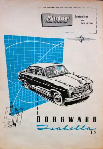 Borgward Isabella TS Modellprogramm 1956 Automobilprospekt (10410)