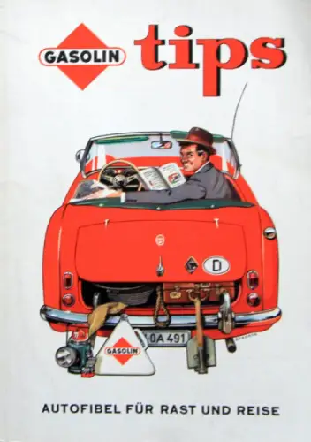 Gasolin Tips "Autofibel für Rast und Reise" Tankstellen-Handbuch 1963 (10441)
