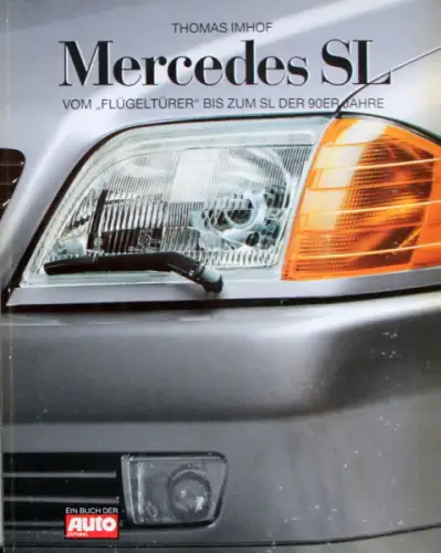 Imhof "Mercedes SL" Mercedes-Benz Historie 1990 (10560)