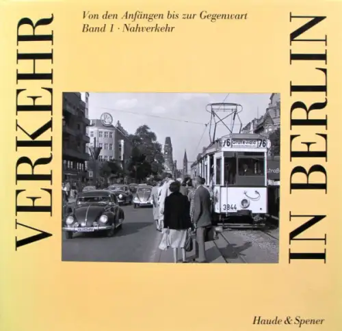 Grothe "Verkehr in Berlin" Verkehrshistorie 1996 Band 1 (10586)