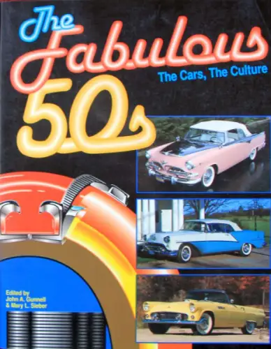 Gunnell "The fabulous 50s" US-Automobile Historie 1992 (10606)