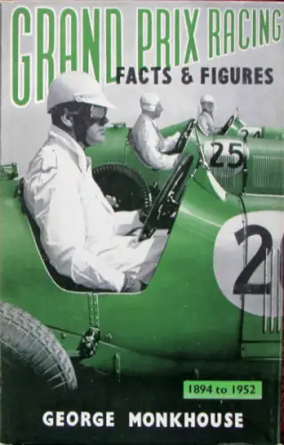 Monkhouse "Grand Prix Racing" Motor-Rennsport-Historie 1953 (10608)