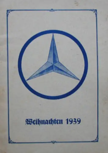 Mercedes-Benz Werk 90 Berlin Weihnachtsfestschrift 1939 (10609)