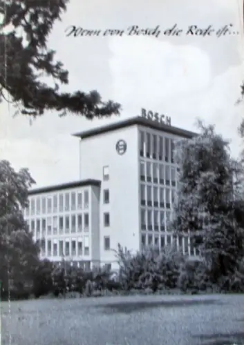 Fischer "Wenn von Bosch die Rede ist..." Bosch-Firmenhistorie 1958 (10619)