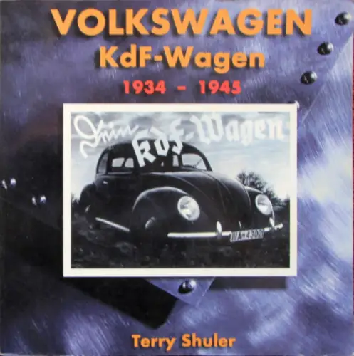 Shuler "Volkwagen KdF-Wagen" Volkswagen Historie 1999 mit Widmung vom Autor (10623)