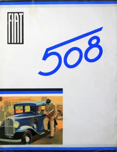 Fiat 508 Modellprogramm 1933 Automobilprospekt (10647)
