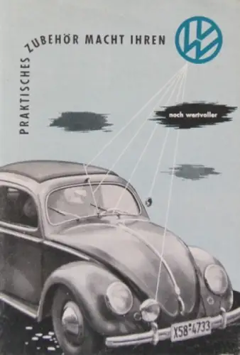 Volkswagen Käfer Modellprogramm 1958 "Praktisches Zubehör" Automobil-Zubehörprospekt (5241)