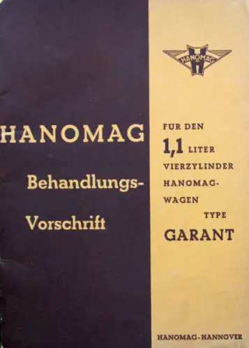 Hanomag Garant 1,1 Liter 1936 Betriebsanleitung (10695)