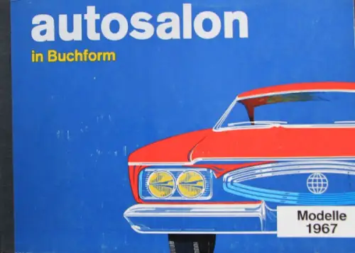 "Autosalon in Buchform" Automobil-Katalog 1967 (10984)