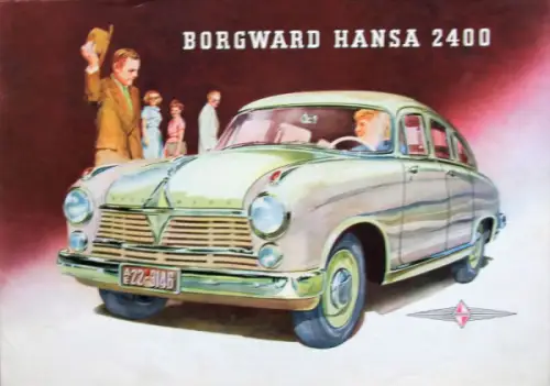 Borgward Hansa 2400 Modellprogramm 1952 Automobilprospekt (10038)