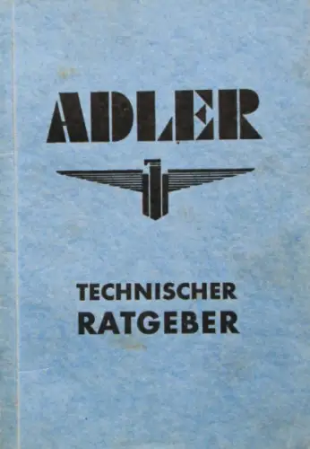 Kleyer "Adler Technischer Ratgeber" Adler Fahrzeugtechnik 1936 (11115)