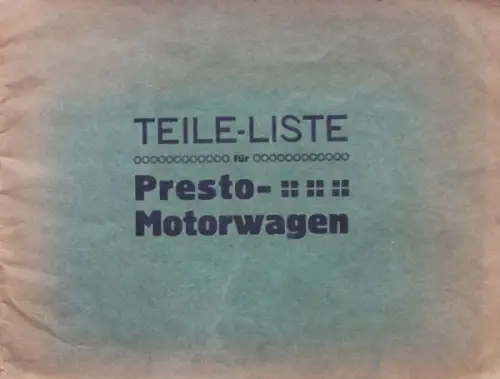 Presto Motorwagen 1912 Ersatzteilliste (11128)