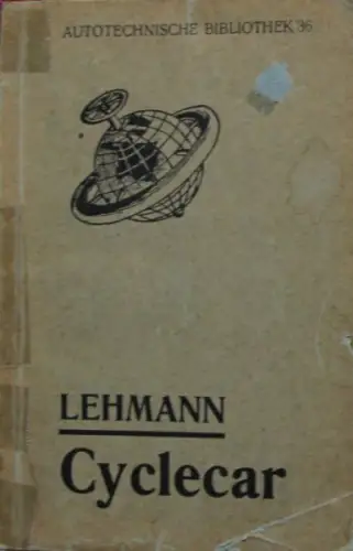 Lehmann "Das Cyclecar" Kleinwagen-Historie 1922 (11165)