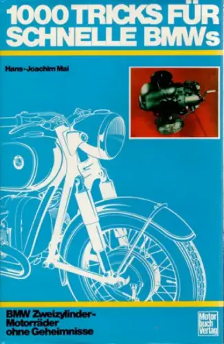 Mai "1000 Tricks für schnelle BMW's" BMW Motorrad-Technik 1971 (11168)
