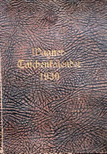 Wagner Taschenkalender Karosseriebauer Österreich 1930 (11183)