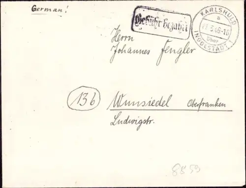 E 1365 Brief mit Gebühr Bezahlt Karlshuld über Ingolstadt