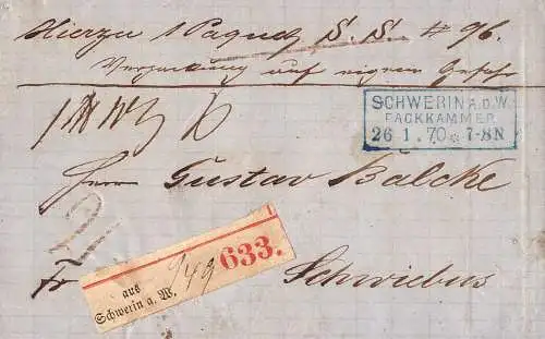 O-0199, Norddeutscher Bund, Skwierzyna, Schwerin an der Warthe Packkammer in blau auf Paketbegleitbrief nach Schwiebus