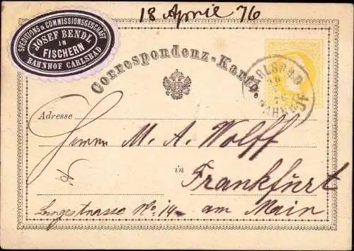 601633 | Ganzsache, Absender Spedition Josef Bendl, 1876 | Fischern (Kreis Stadtkr. Karlsbad Gebiete)