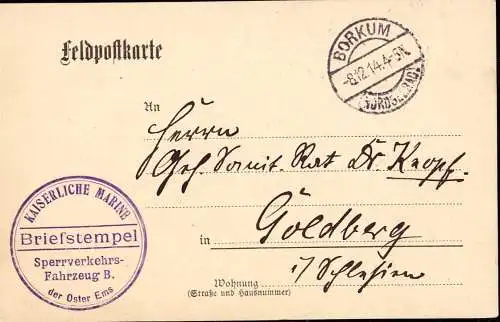 601916 | Feldpost 1. WK vom Sperrverkehrs Fahrzeug B Oster Ems, Marine  | Borkum (W - 2972), -,