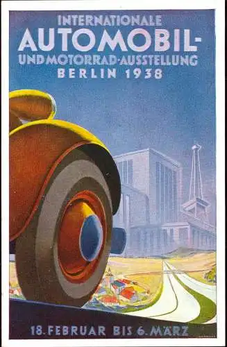 602490 | Werbung, Karte für die Automobil und Motorrad Ausstellung 1938 | Berlin