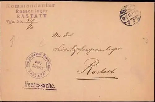 600806 | Dienstbrief, Heeressache, Kriegsgefangene POW, Kommandantur Russenlager  | Rastatt (W - 7550), -,
